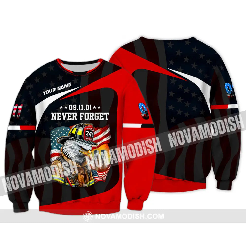 Unisex Shirt Custom Name Firefighter Never Forget 911 Memorial Long Sleeve / S T-Shirt