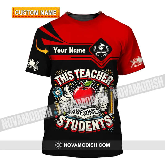 Unisex Shirt Custom Name For Teacher Life Tee Back To School Gift T-Shirt