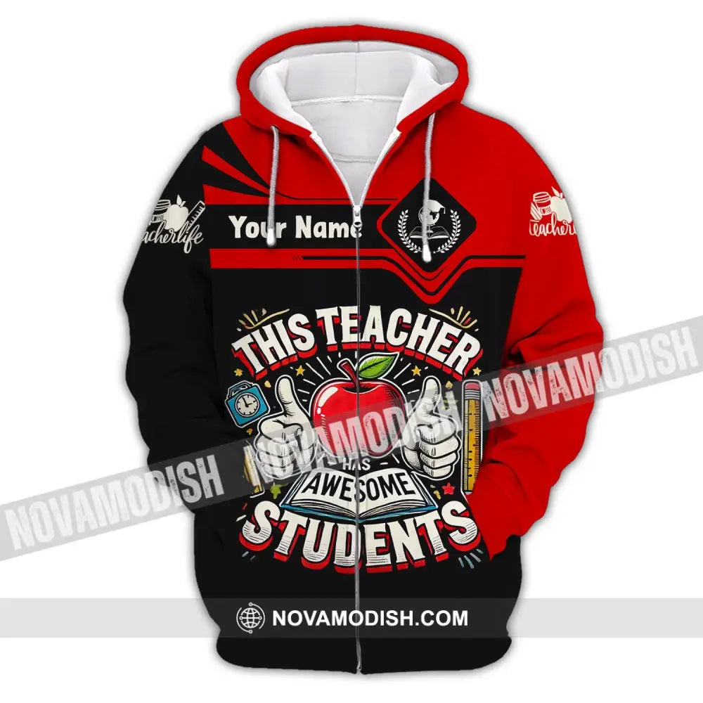 Unisex Shirt Custom Name For Teacher Life Tee Back To School Gift Zipper Hoodie / S T-Shirt