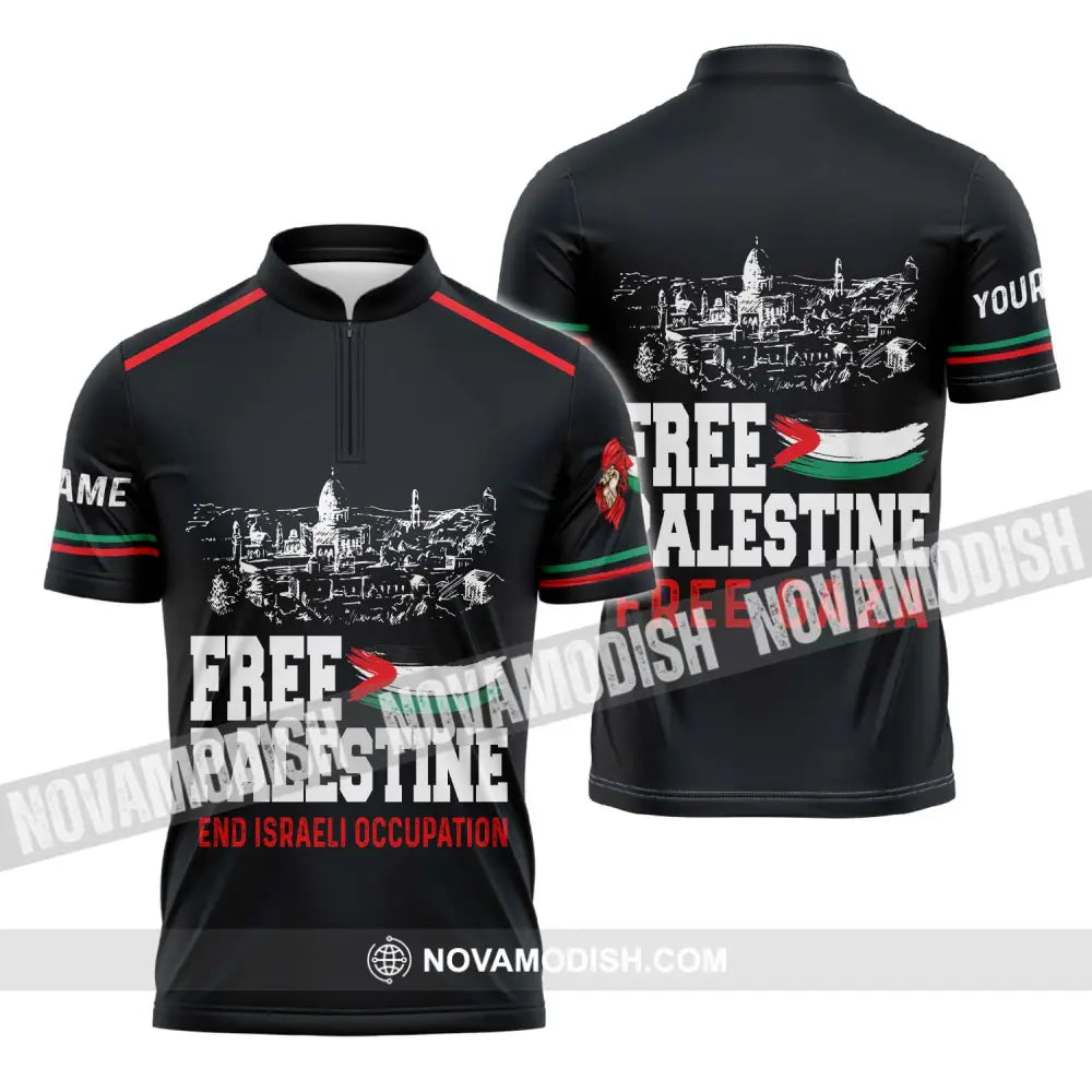 Unisex Shirt - Custom Name Free Palestine And Israeli Occupation Shirt Zipper Polo Shirt / S T-shirt