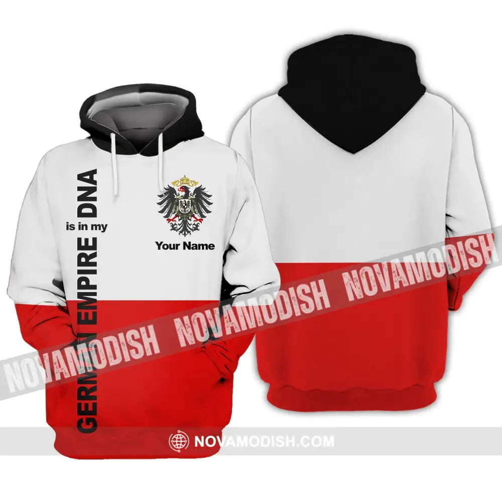 Unisex Shirt - Custom Name Shirt - Germany Empire Is In My DNA Shirt Hoodie / S T-shirt