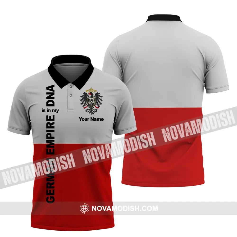 Unisex Shirt - Custom Name Shirt - Germany Empire Is In My DNA Shirt Polo Shirt / S T-shirt