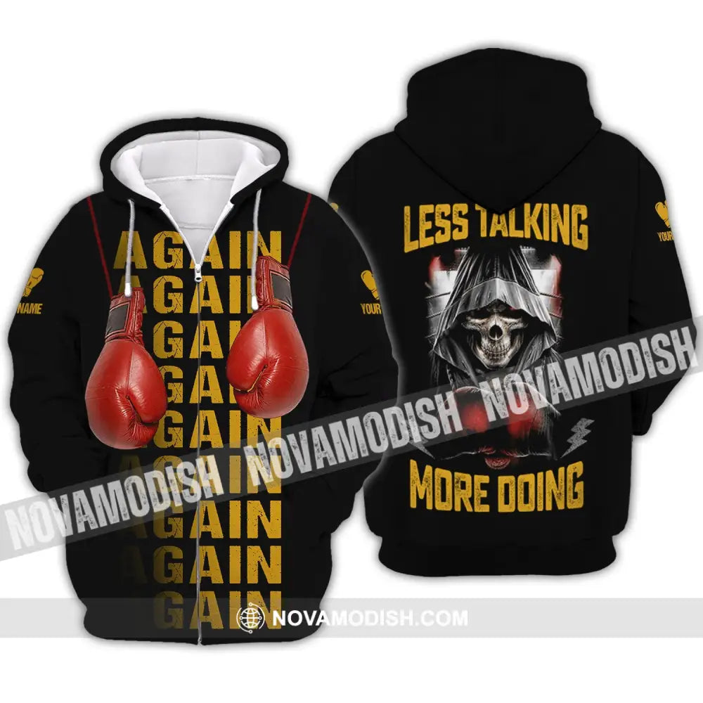 Unisex Shirt - Custom Name Shirt - Gift For Boxing Lover Less Talking More Doing Zipper Hoodie / S T-shirt