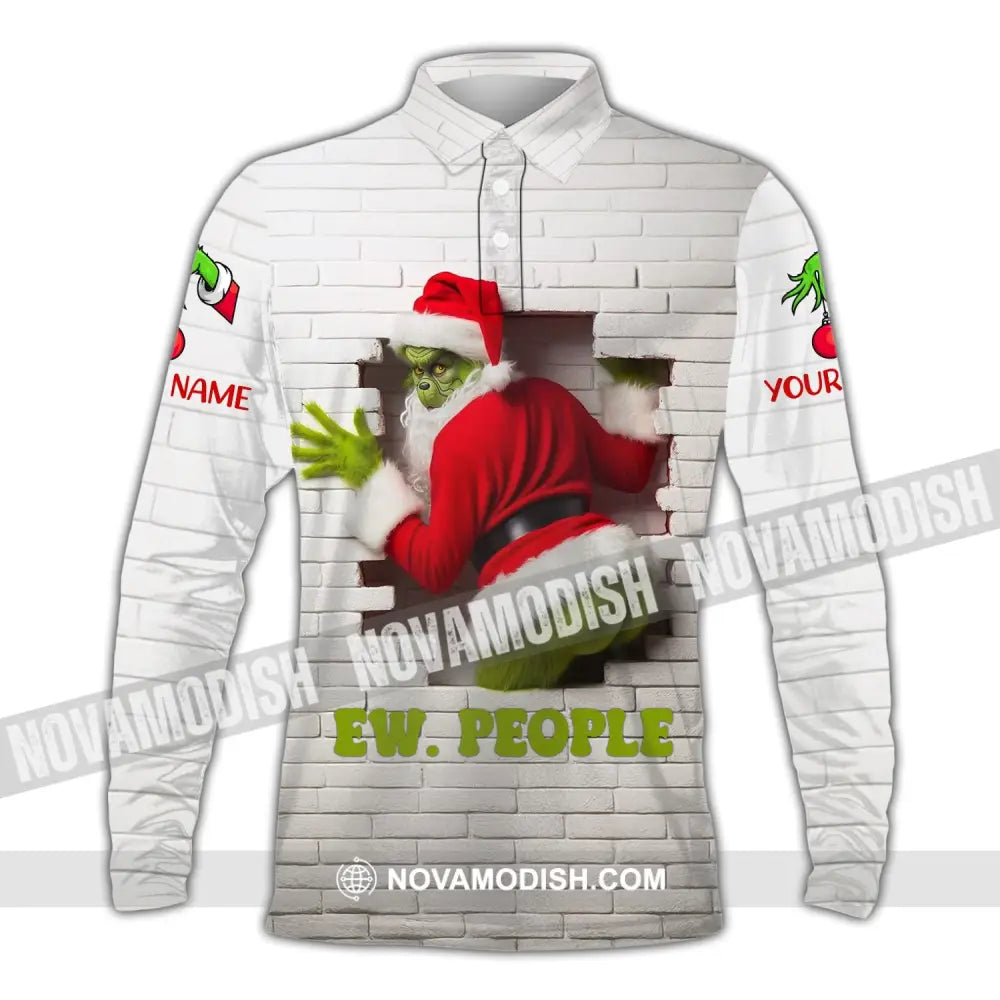 Unisex Shirt Custom Name Grinch Christmas Ew People Gift Long Sleeve Polo / S T-Shirt