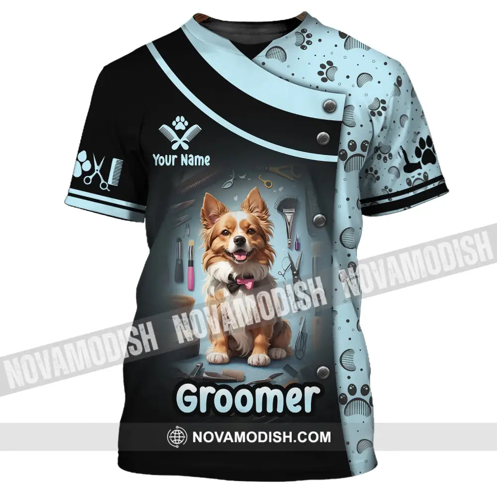 Unisex Shirt Custom Name Groomer Dog Groomers Grooming T-Shirt / S