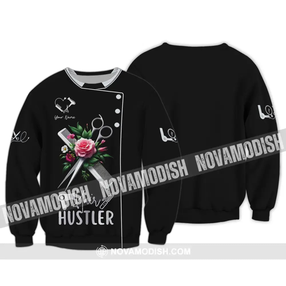 Unisex Shirt Custom Name Hair Hustler For Stylist Dresser T-Shirt Long Sleeve / S T-Shirt