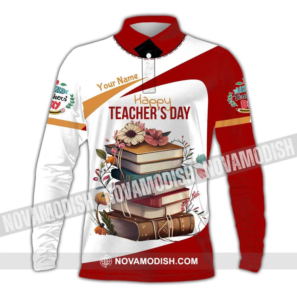 Unisex Shirt - Custom Name Happy Teacher’s Day Long Sleeve Polo / S T-Shirt