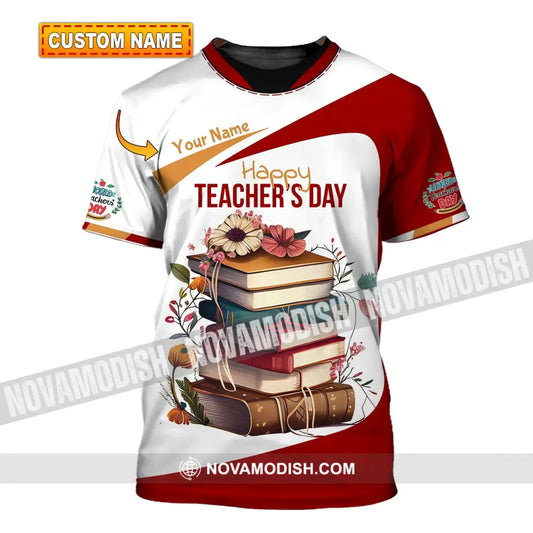 Unisex Shirt - Custom Name Happy Teacher’s Day T-Shirt