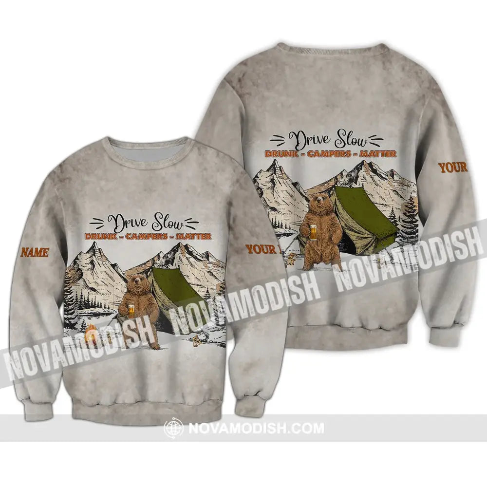 Unisex Shirt - Custom Name Shirt - Hunting Shirt Hunting Name - Drive Slow Drunk Campers Matter Long Sleeve / S T-shirt