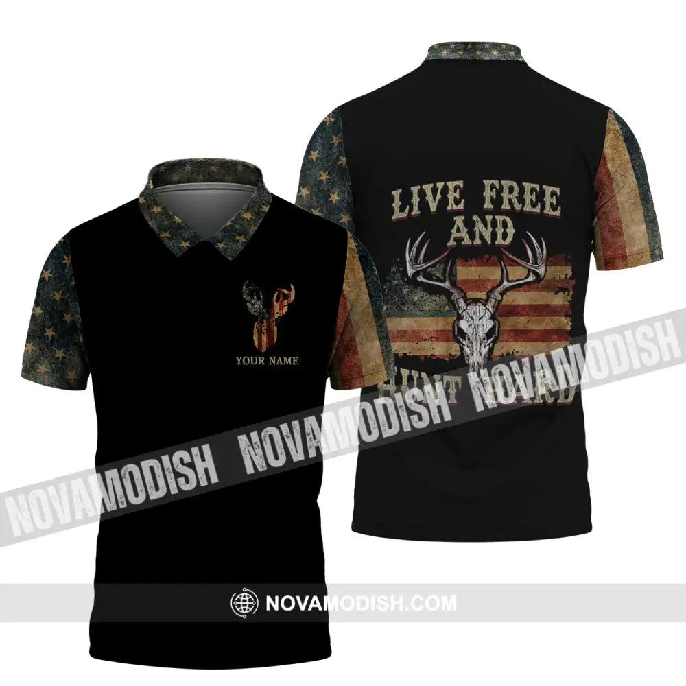 Unisex Shirt - Custom Name Shirt - Hunting Shirt Hunting Name - Live Free And Hunt Hard Polo Shirt / S T-shirt
