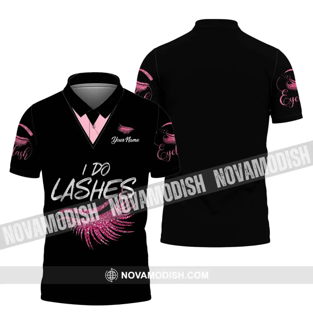 Unisex Shirt - Custom Name I Do Lashes Shirt Polo Shirt / S T-shirt