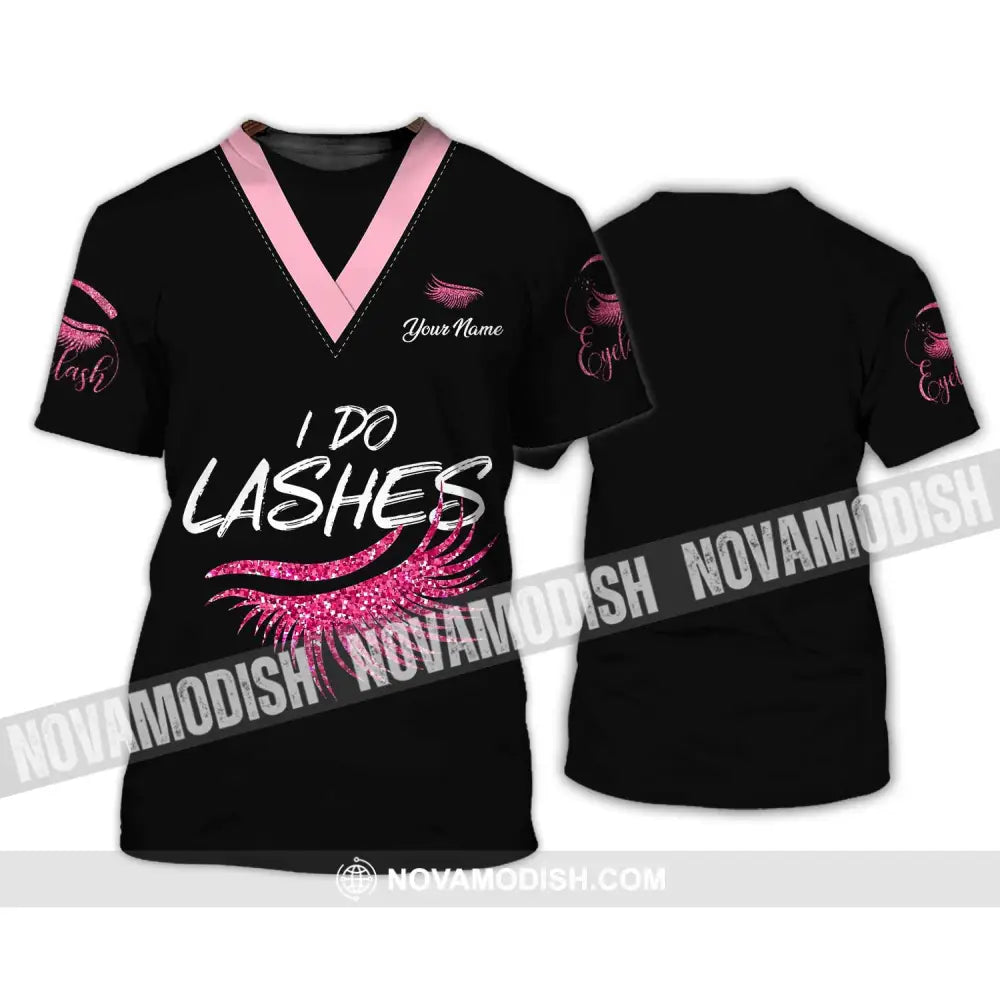 Unisex Shirt - Custom Name I Do Lashes Shirt T-Shirt / S T-shirt