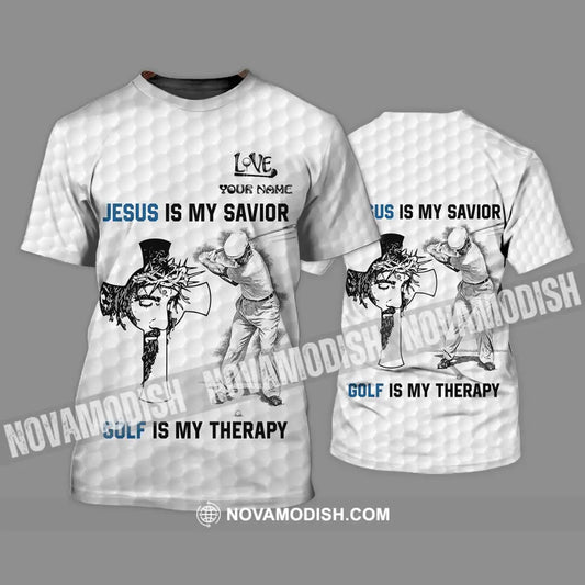 Unisex Shirt - Custom Name Shirt Jesus Is My Savior Golf Is My Therapy T-Shirt / S T-shirt