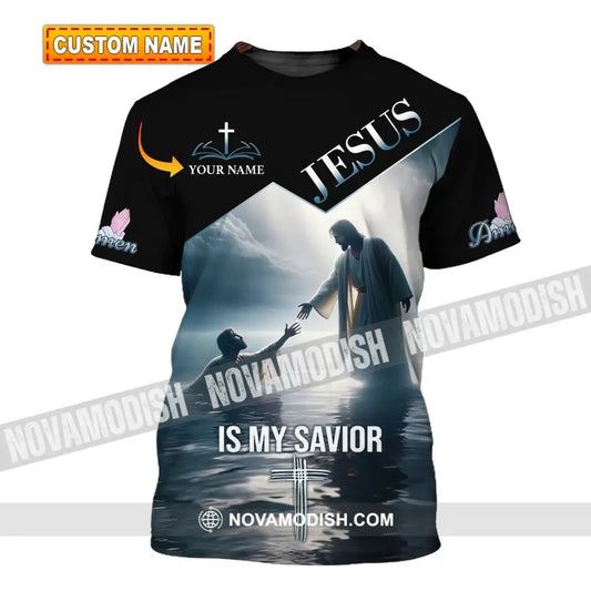 Unisex Shirt - Custom Name Jesus Is My Savior Saving T-Shirt