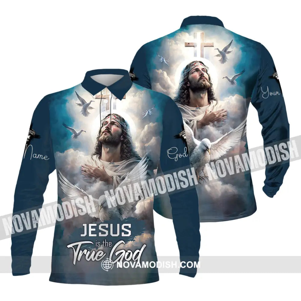 Unisex Shirt - Custom Name Jesus Is The True God Shirt Long Sleeve Polo / S T-shirt