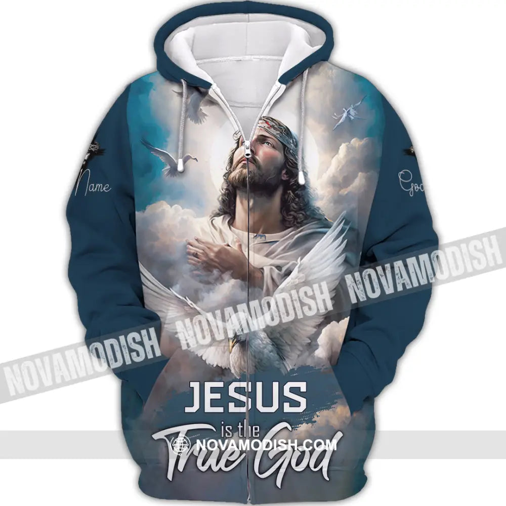 Unisex Shirt - Custom Name Jesus Is The True God Shirt Zipper Hoodie / S T-shirt