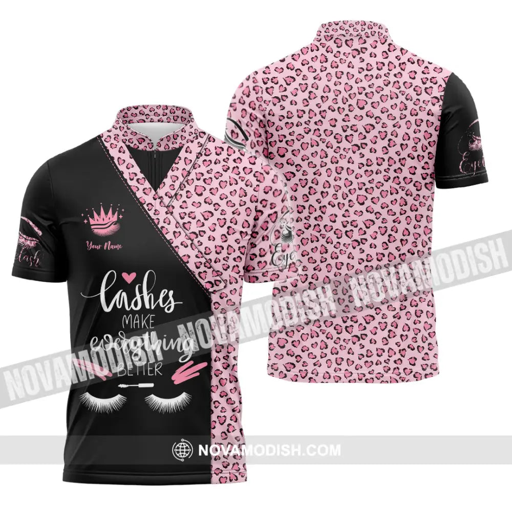 Unisex Shirt - Custom Name Lashes Make Everything Better Shirt Zipper Polo Shirt / S T-shirt