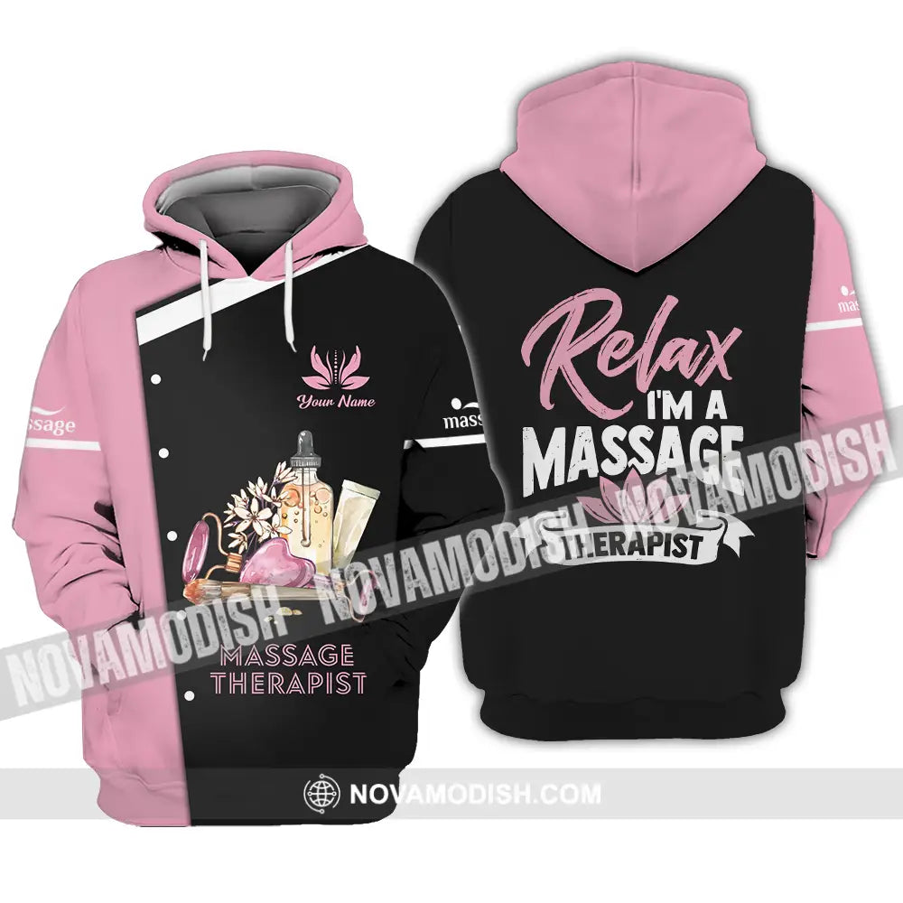 Unisex Shirt - Custom Name Massage Therapist Shirt Relax I Am Massage Therapist Hoodie / S T-shirt