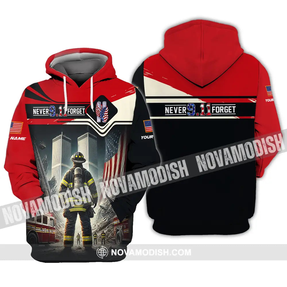 Unisex Shirt - Custom Name Shirt Never 911 Forget Patriot Day 911 Hoodie / S T-shirt