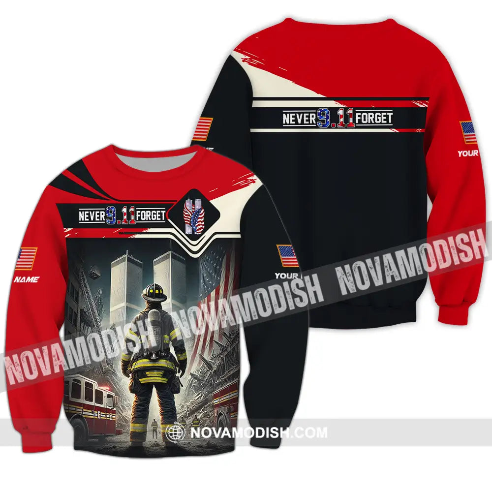 Unisex Shirt - Custom Name Shirt Never 911 Forget Patriot Day 911 Long Sleeve / S T-shirt