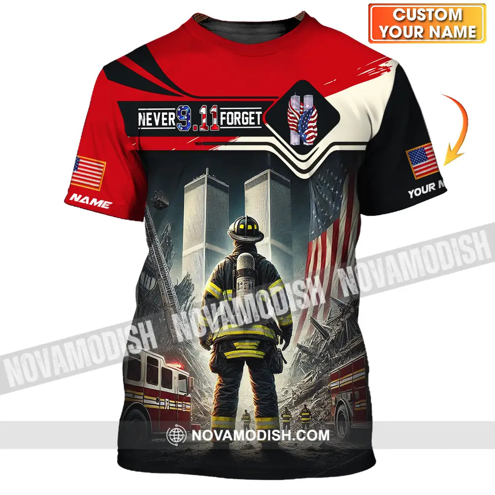Unisex Shirt - Custom Name Shirt Never 911 Forget Patriot Day 911 T-shirt