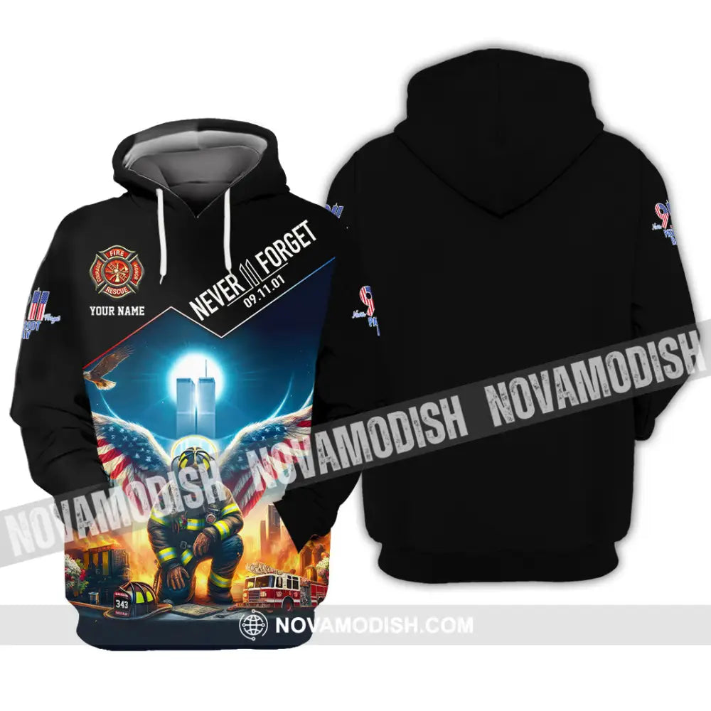 Unisex Shirt Custom Name Never Forget 911 Memorial Firefighter Hoodie / S T-Shirt