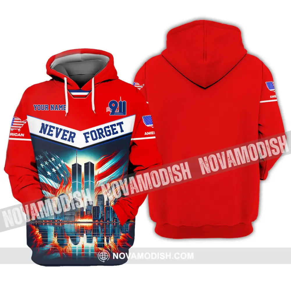 Unisex Shirt Custom Name Never Forget 911 Memorial Firefighter Hoodie / S T-Shirt