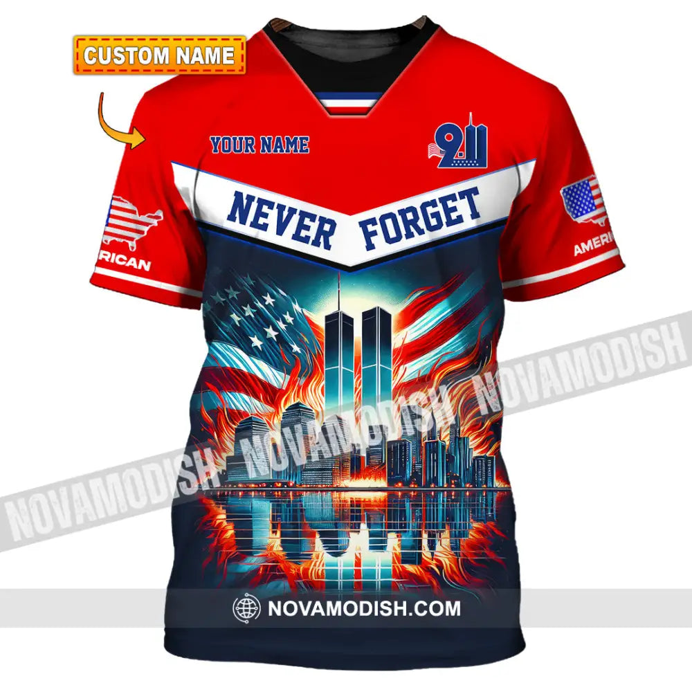 Unisex Shirt Custom Name Never Forget 911 Memorial Firefighter T-Shirt