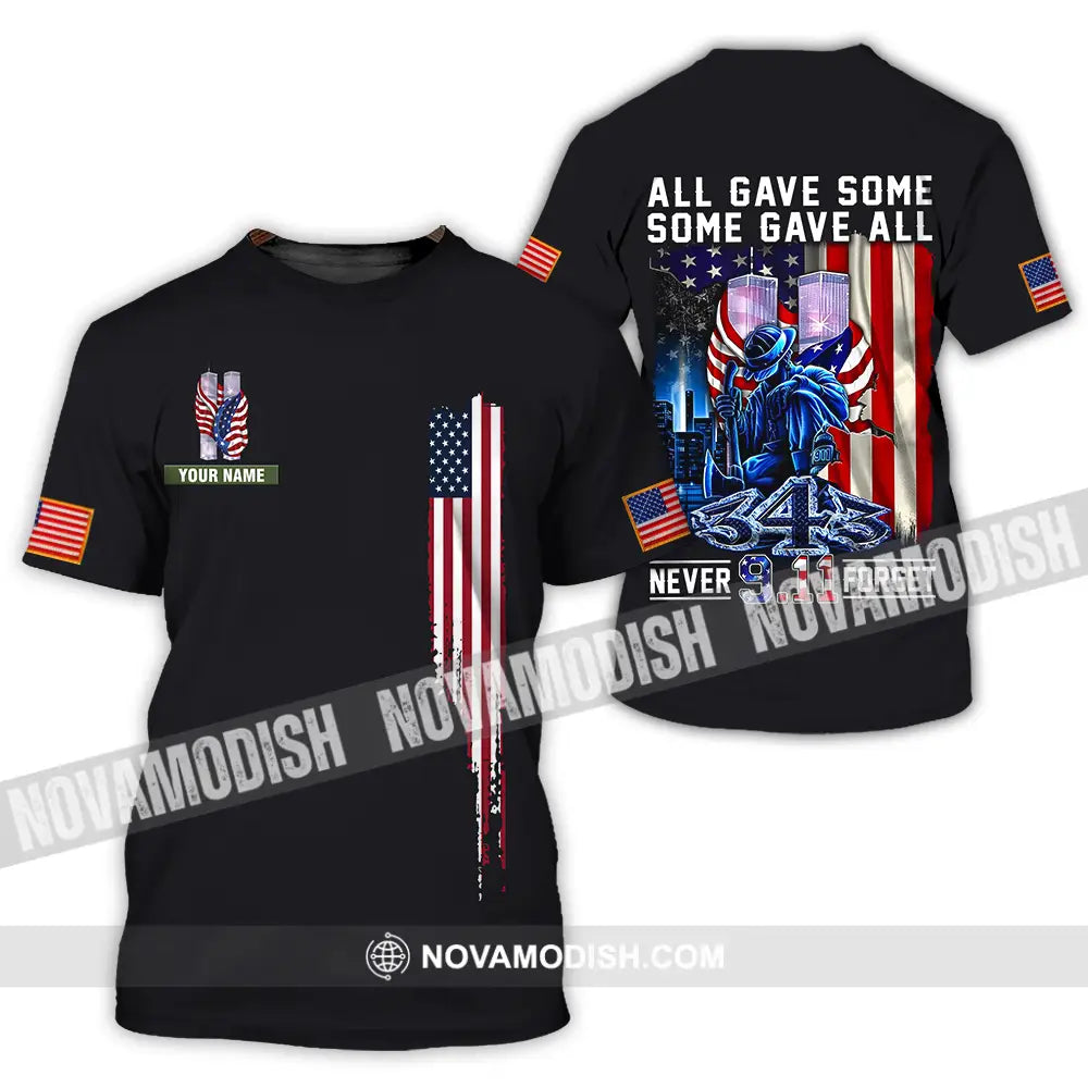 Unisex Shirt - Custom Name Patriot Day 911 Shirt All Gave Some Some Gave All T-Shirt / S T-shirt