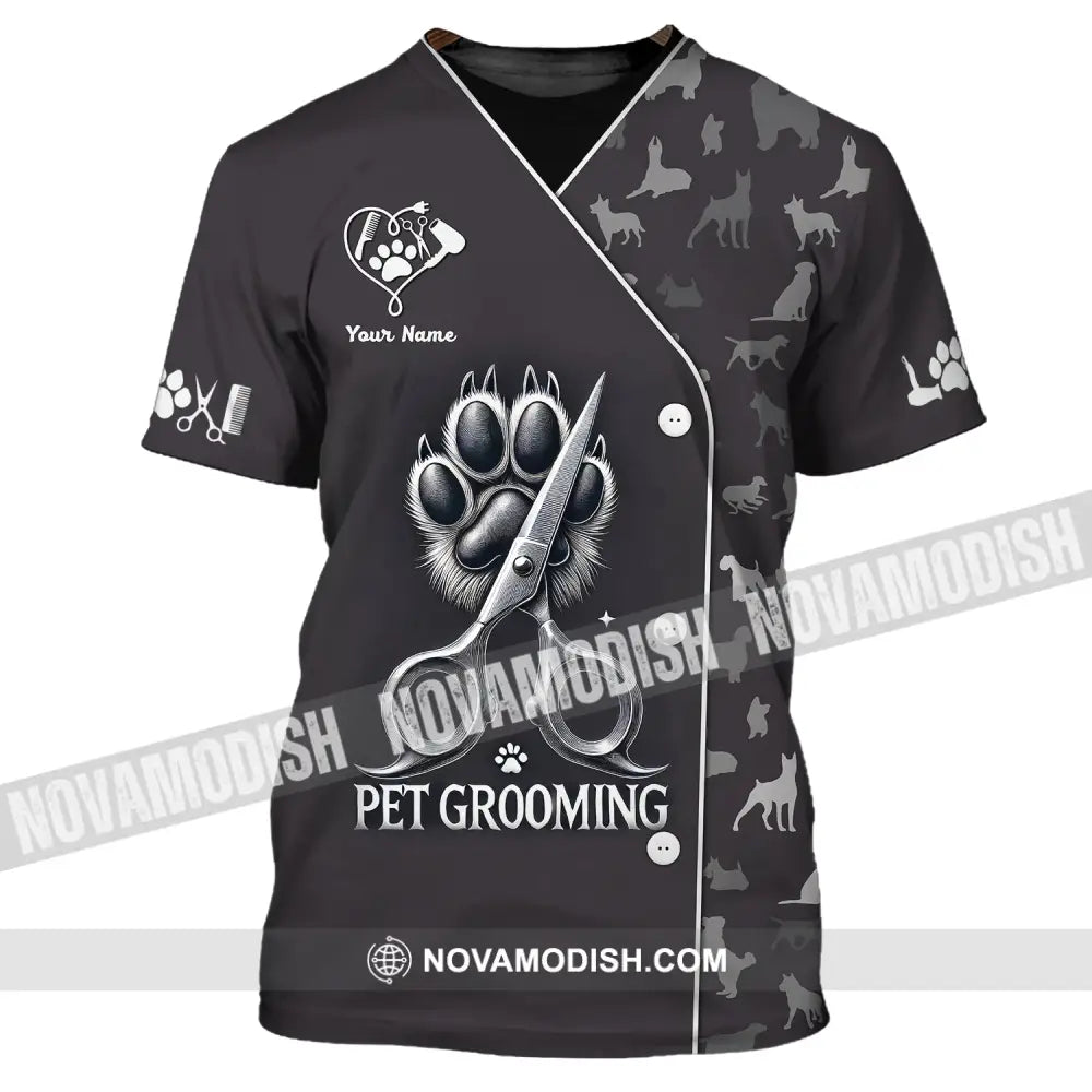 Unisex Shirt Custom Name Pet Grooming For Groomers T-Shirt / S