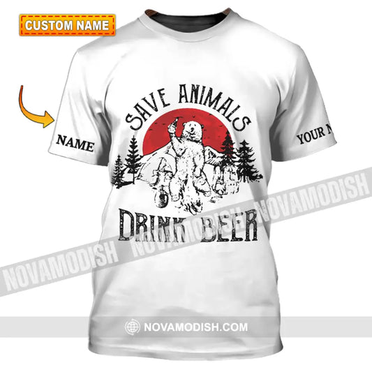 Unisex Shirt - Custom Name Shirt - Save Animals Drink Beer T-shirt