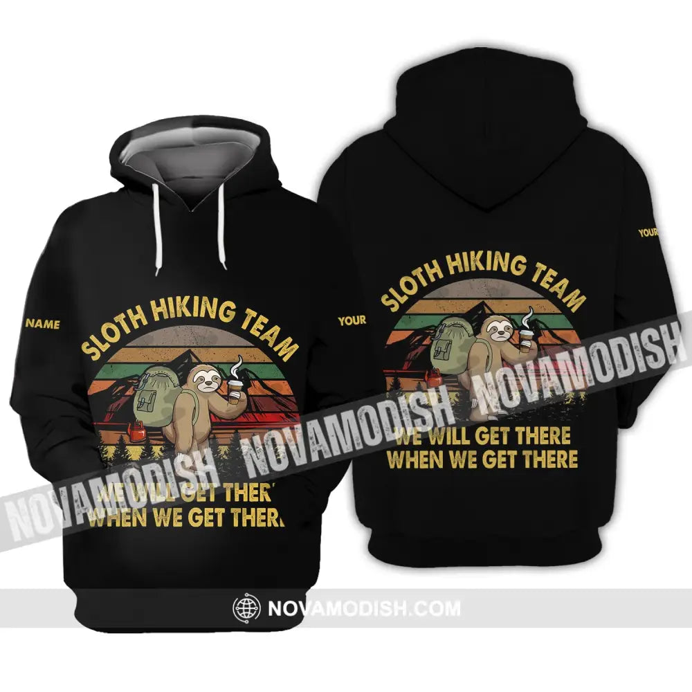 Unisex Shirt - Custom Name Shirt - Sloth Hiking Team We Will Get There When We Get There Vintage Shirt Hoodie / S