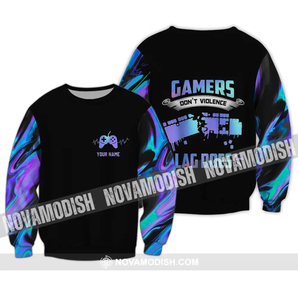 Unisex Shirt - Custom Name T-Shirt Gamers Don’t Violence Lag Does Long Sleeve / S T-shirt