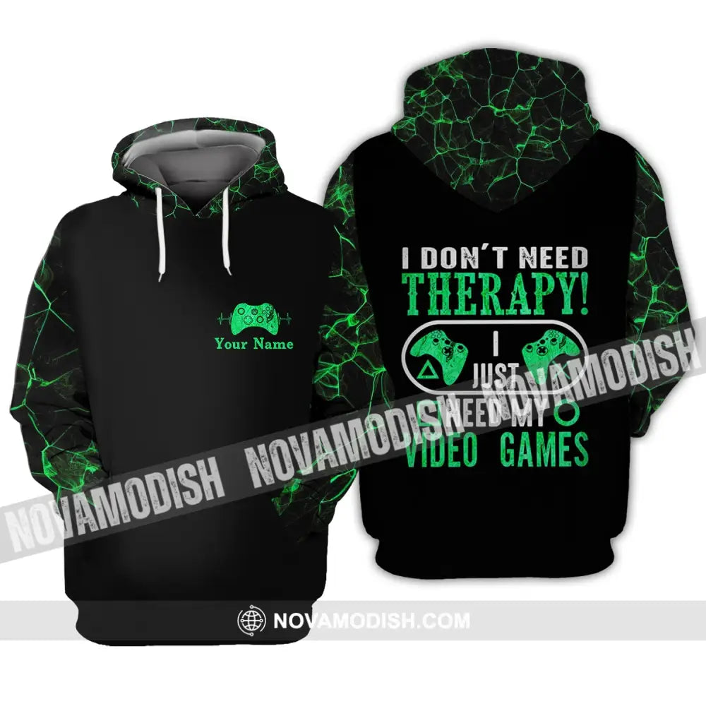 Unisex Shirt - Custom Name T-Shirt I Don’t Need Therapy I Just Need My Video Games Hoodie / S T-shirt