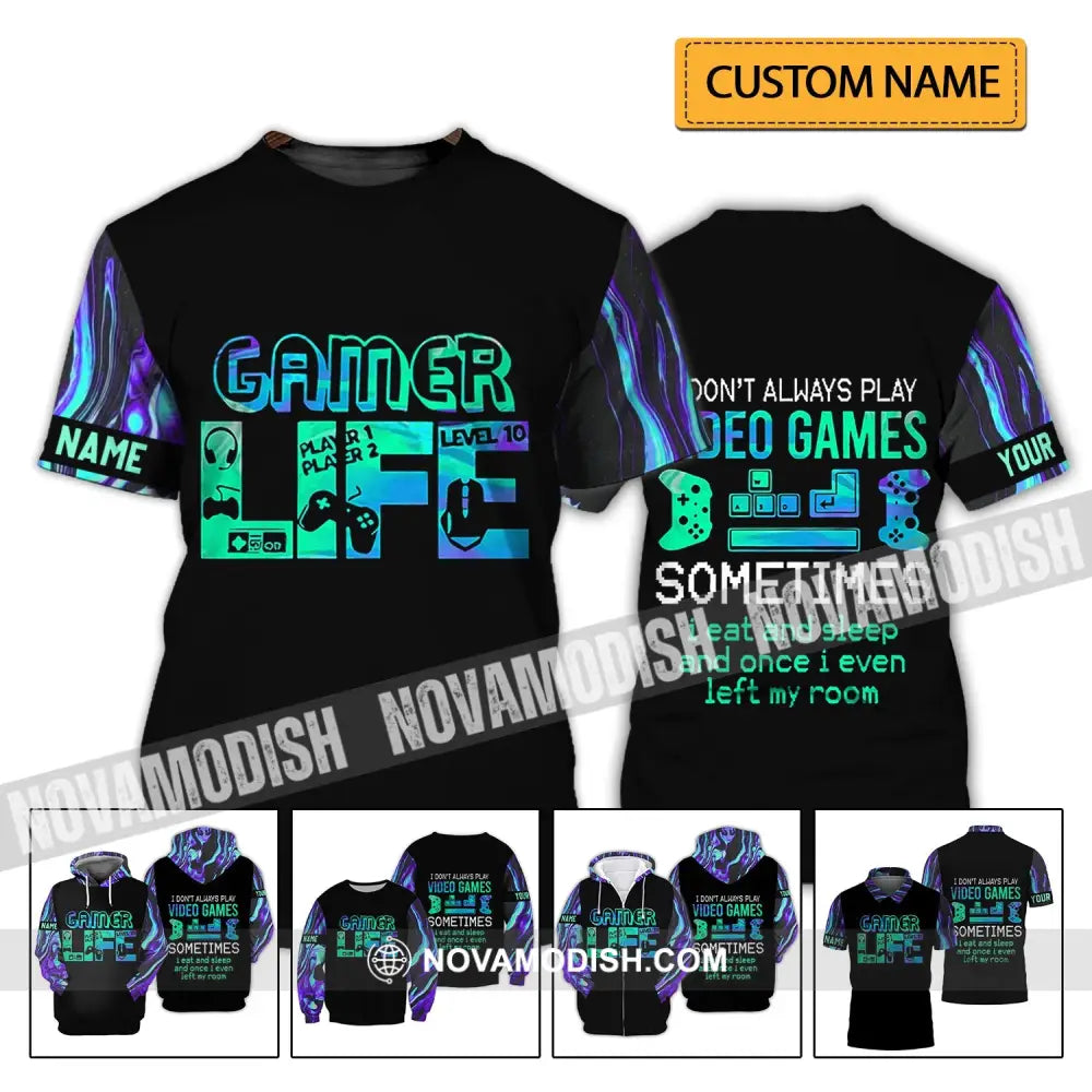 Unisex Shirt - Custom Name T-Shirt I Don’t Play Video Games Sometimes T-shirt