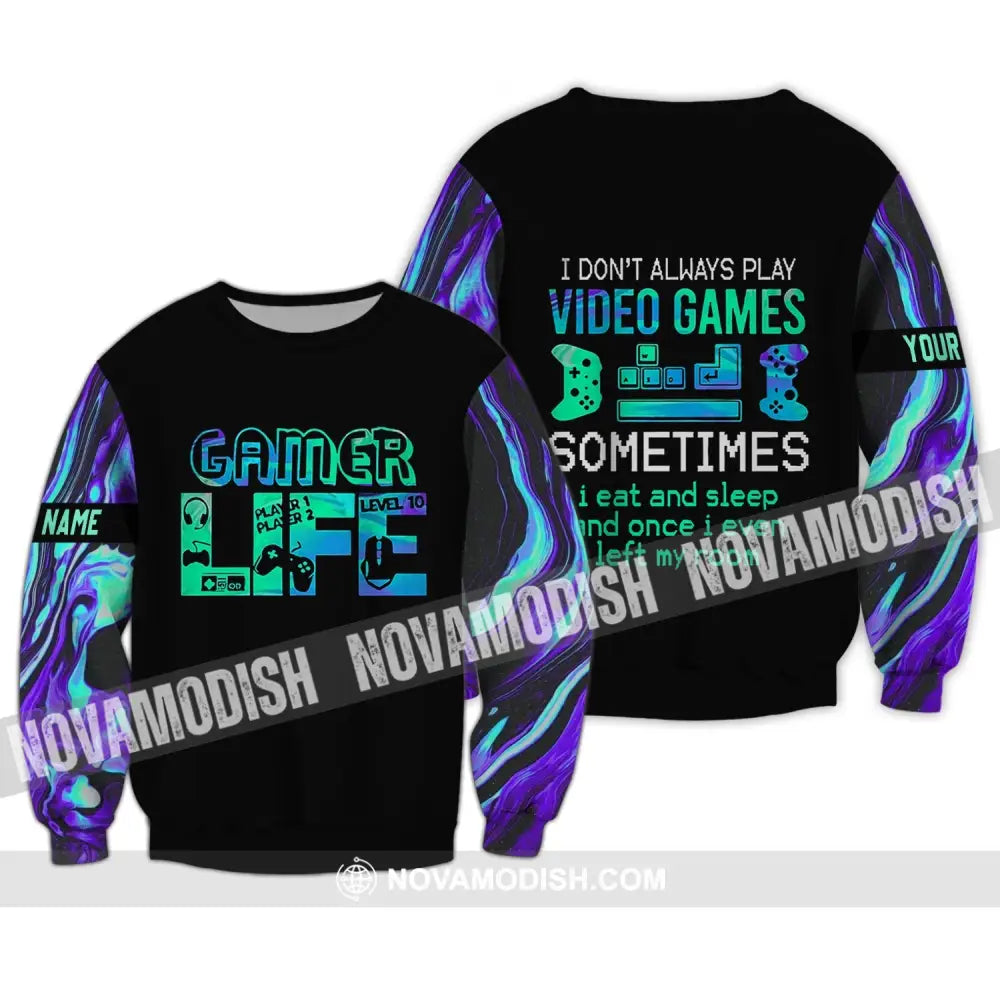 Unisex Shirt - Custom Name T-Shirt I Don’t Play Video Games Sometimes Long Sleeve / S T-shirt
