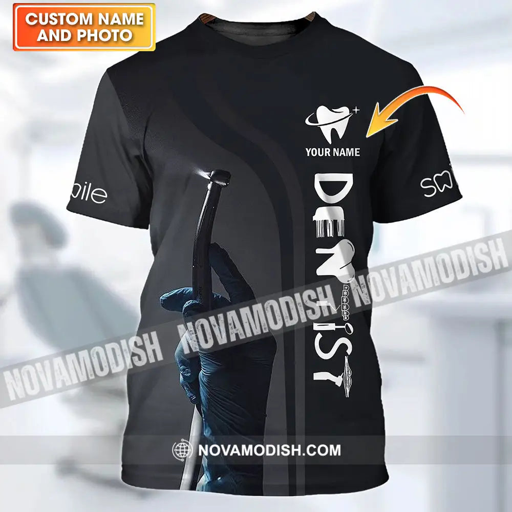 Unisex Shirt - Custom Name T-Shirt - Personalized Dentist Shirt - Gift For Dentists T-shirt