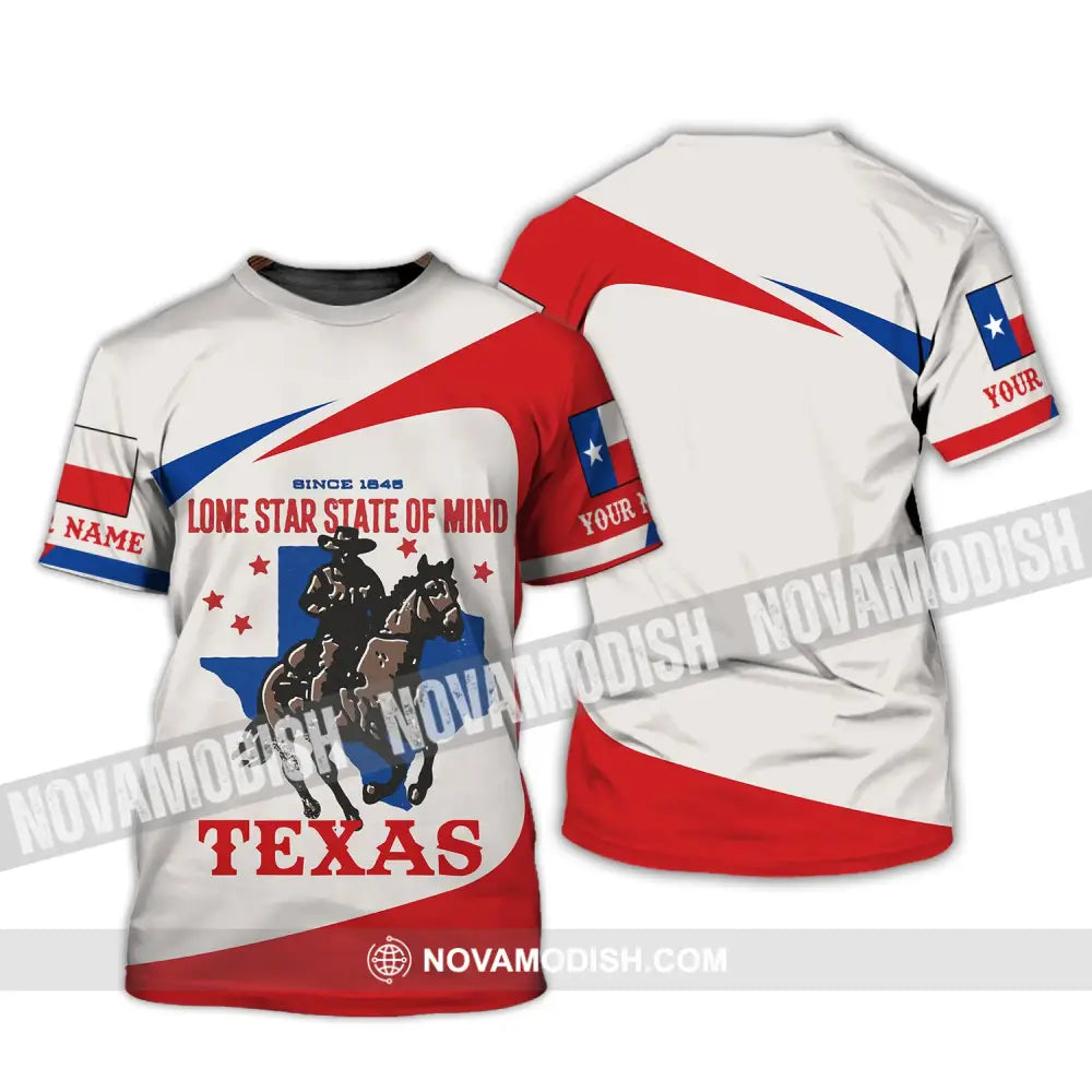 Unisex Shirt Custom Name Texas T-Shirt 1845 Lone Star State Of Mind