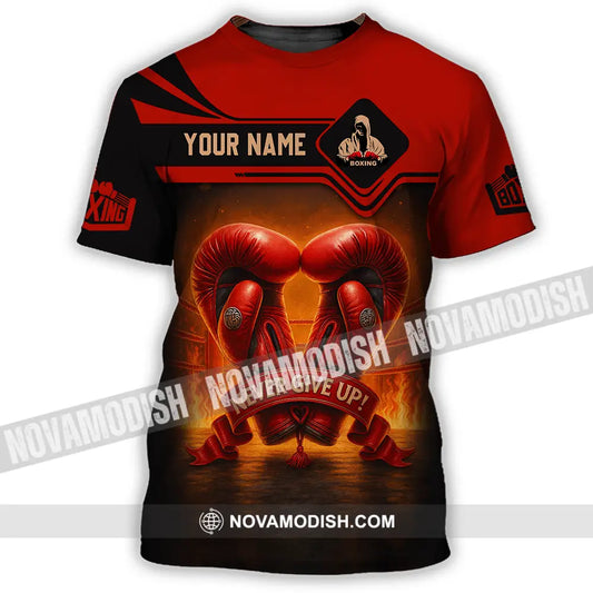 Unisex Shirt - Custom Never Give Up Boxing Shirt T-Shirt / S T-shirt