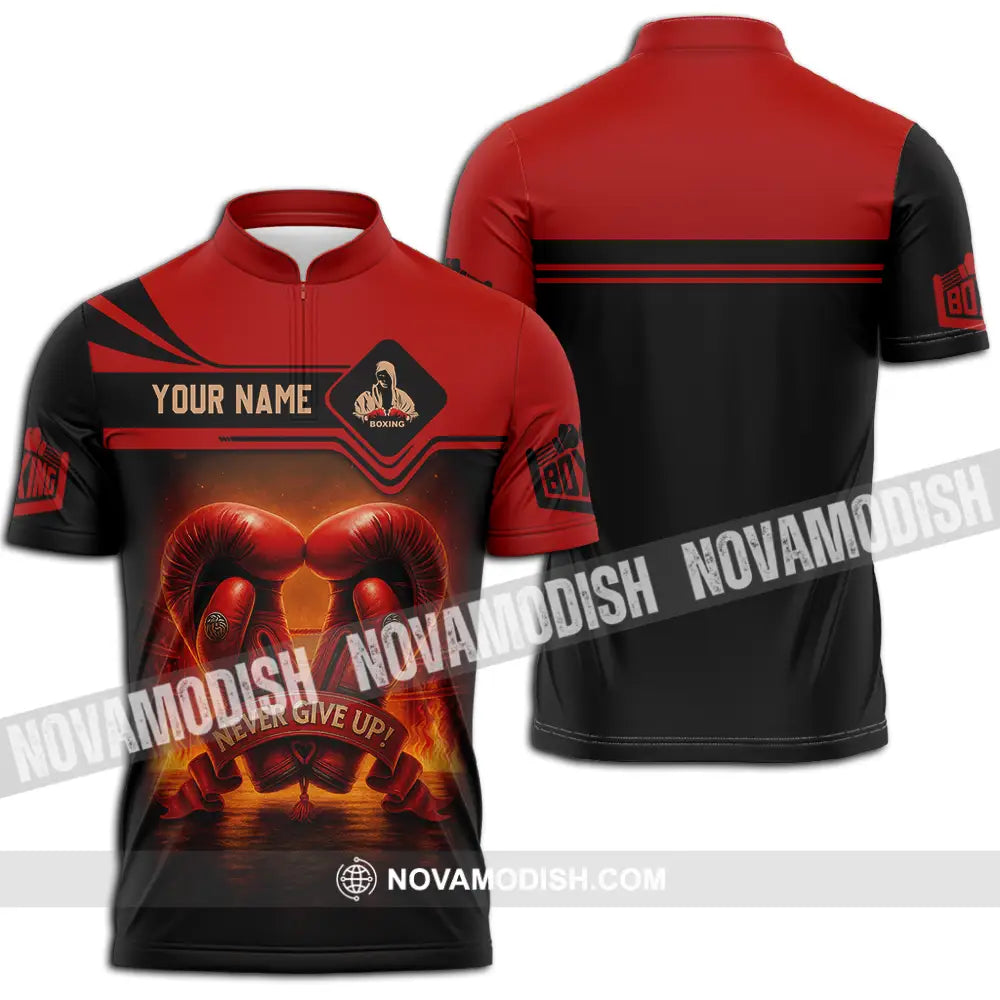 Unisex Shirt - Custom Never Give Up Boxing Shirt Zipper Polo Shirt / S T-shirt