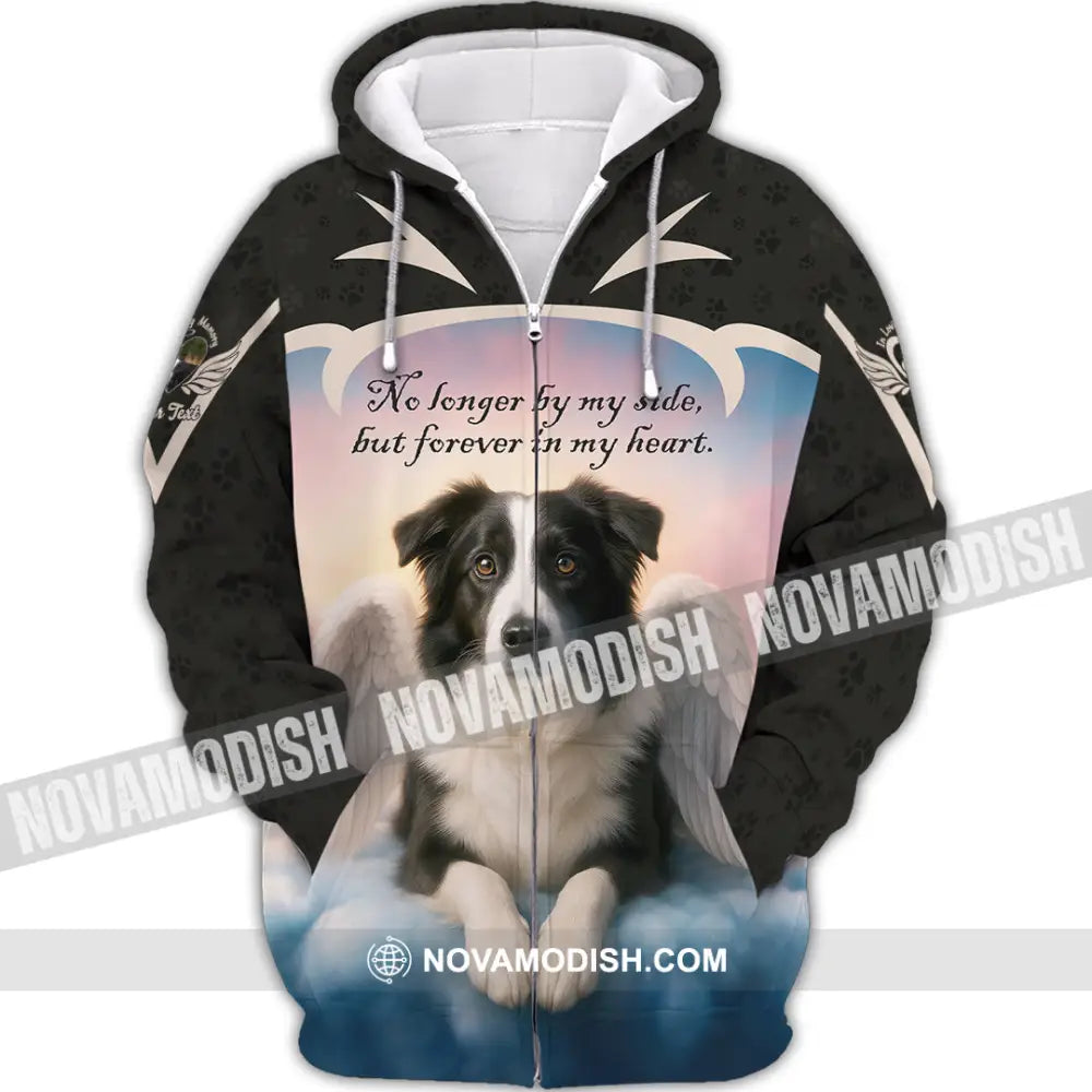 Unisex Shirt - Custom No Long By My Side But Forever In My Heart Border Collie Shirt Zipper Hoodie / S T-shirt
