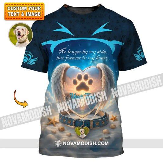 Unisex Shirt - Custom No Long By My Side But Forever In My Heart Memorial Pet Lover Shirt T-shirt