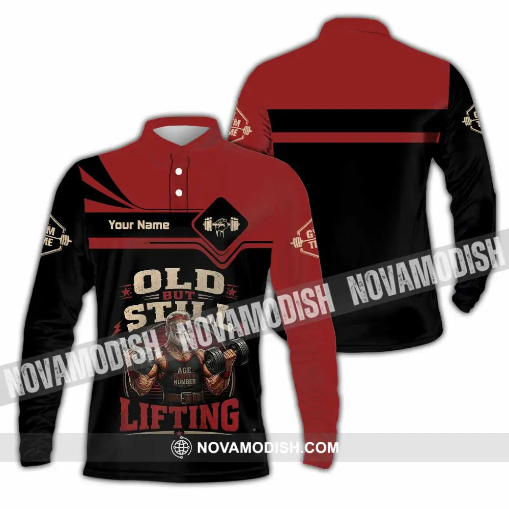 Unisex Shirt - Custom Old But Still Lifting Shirt - Long Sleeve Polo / S - T-shirt