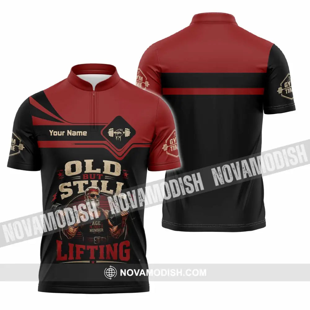 Unisex Shirt - Custom Old But Still Lifting Shirt - Zipper Polo Shirt / S - T-shirt
