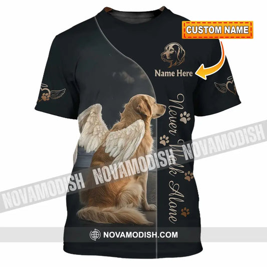 Unisex Shirt - Custom Pet Lover Never Walk Alone 3D Shirt T-shirt