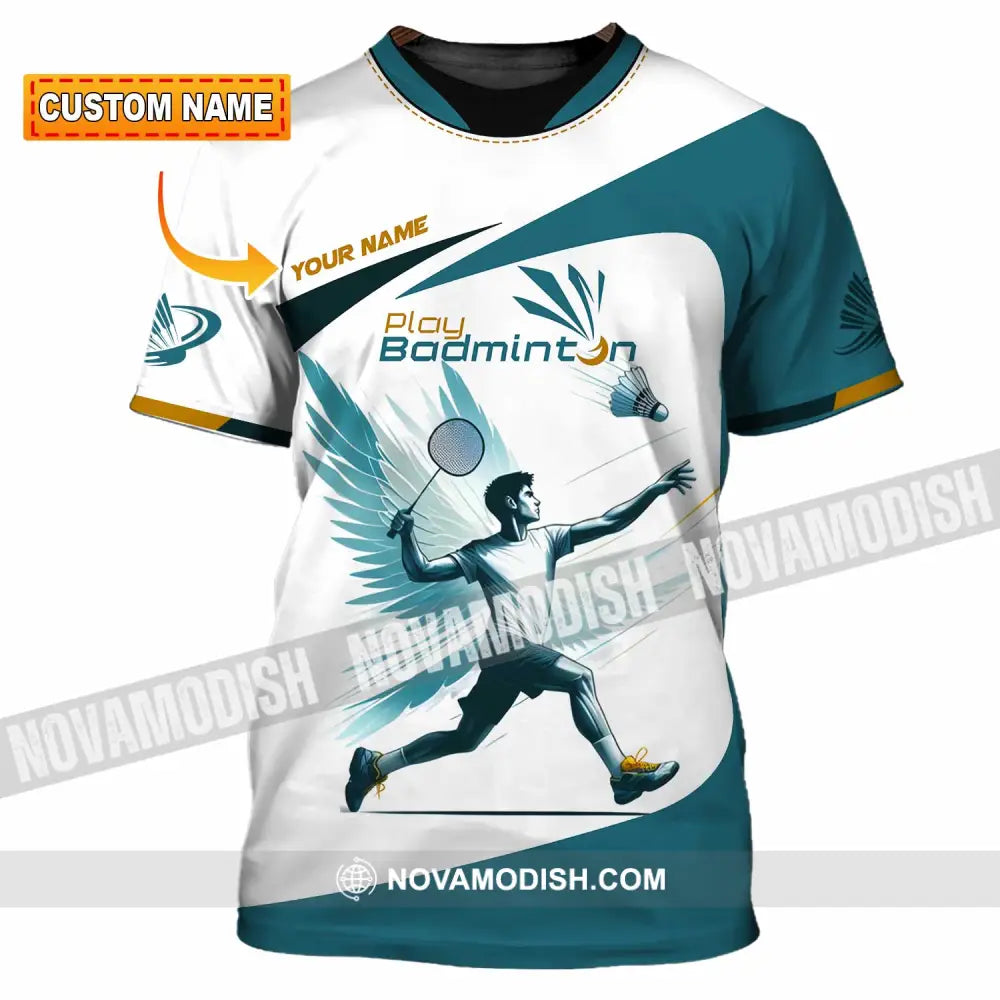 Unisex Shirt - Custom Play Badminton Shirt T-shirt