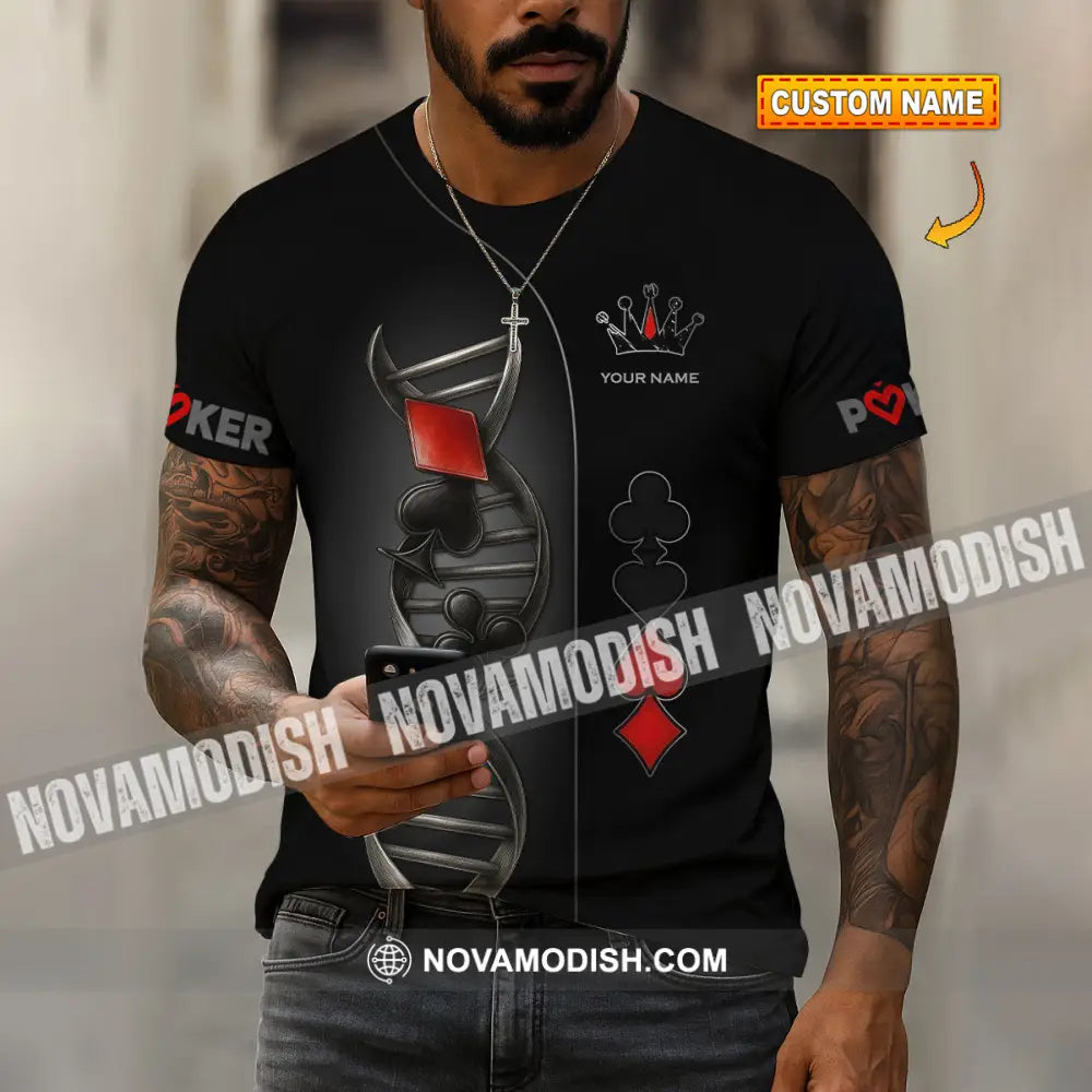 Unisex Shirt - Custom Poker Lover Classic Shirt In My DNA T-shirt