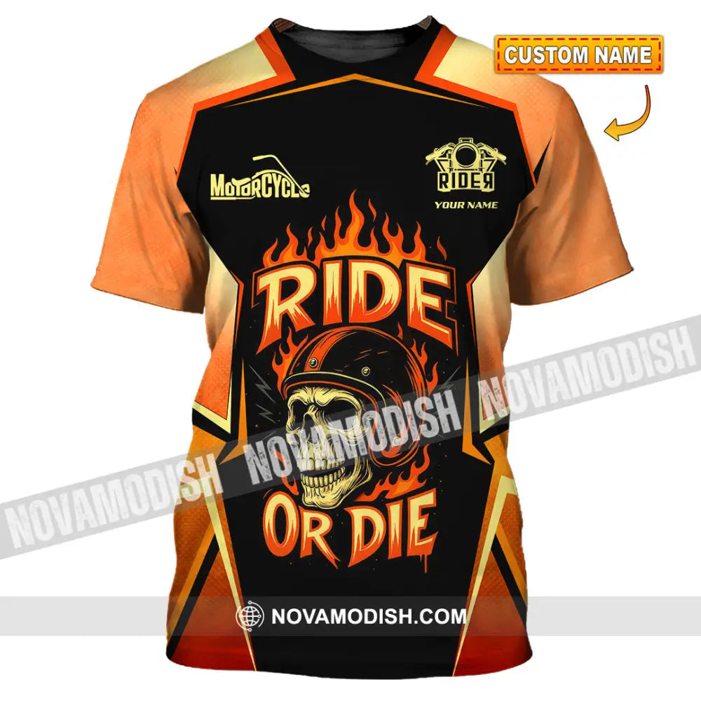 Unisex Shirt - Custom Ride Or Die 3D Shirt - T-shirt