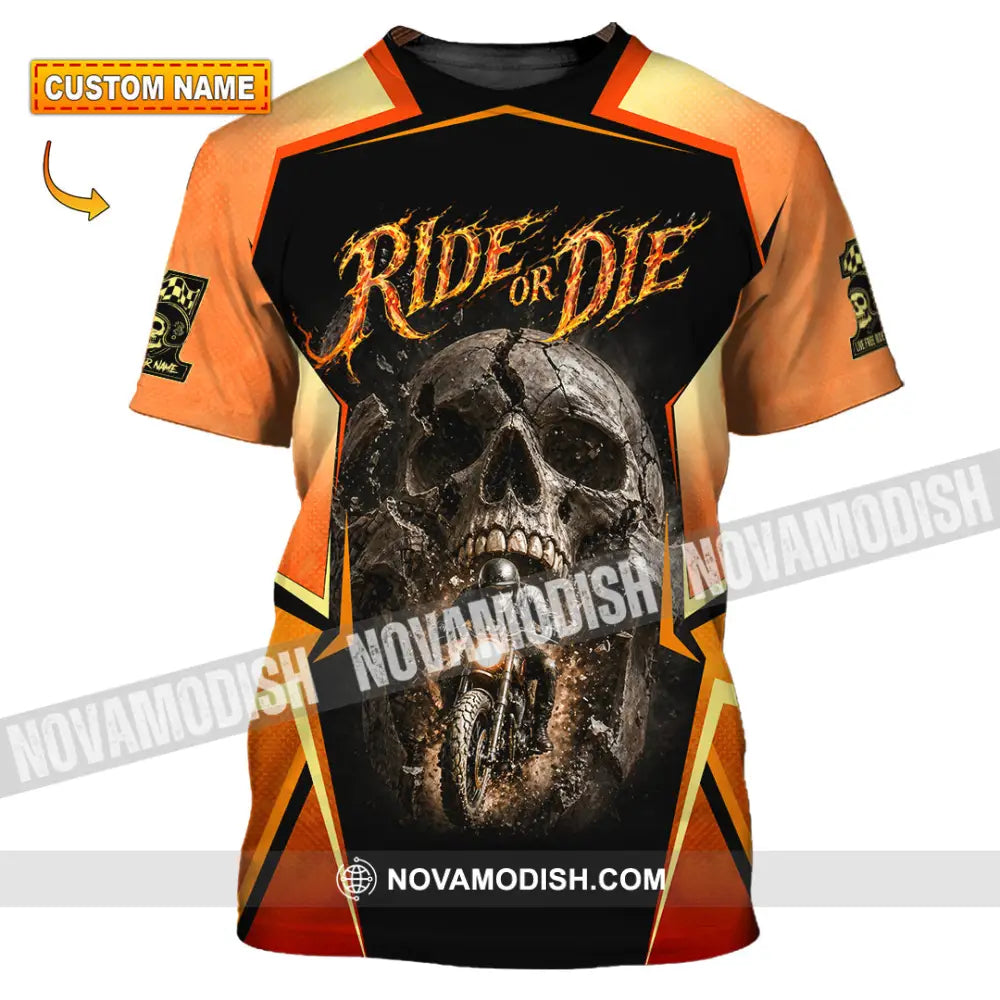 Unisex Shirt - Custom Ride Or Die 3D Shirt - T-shirt