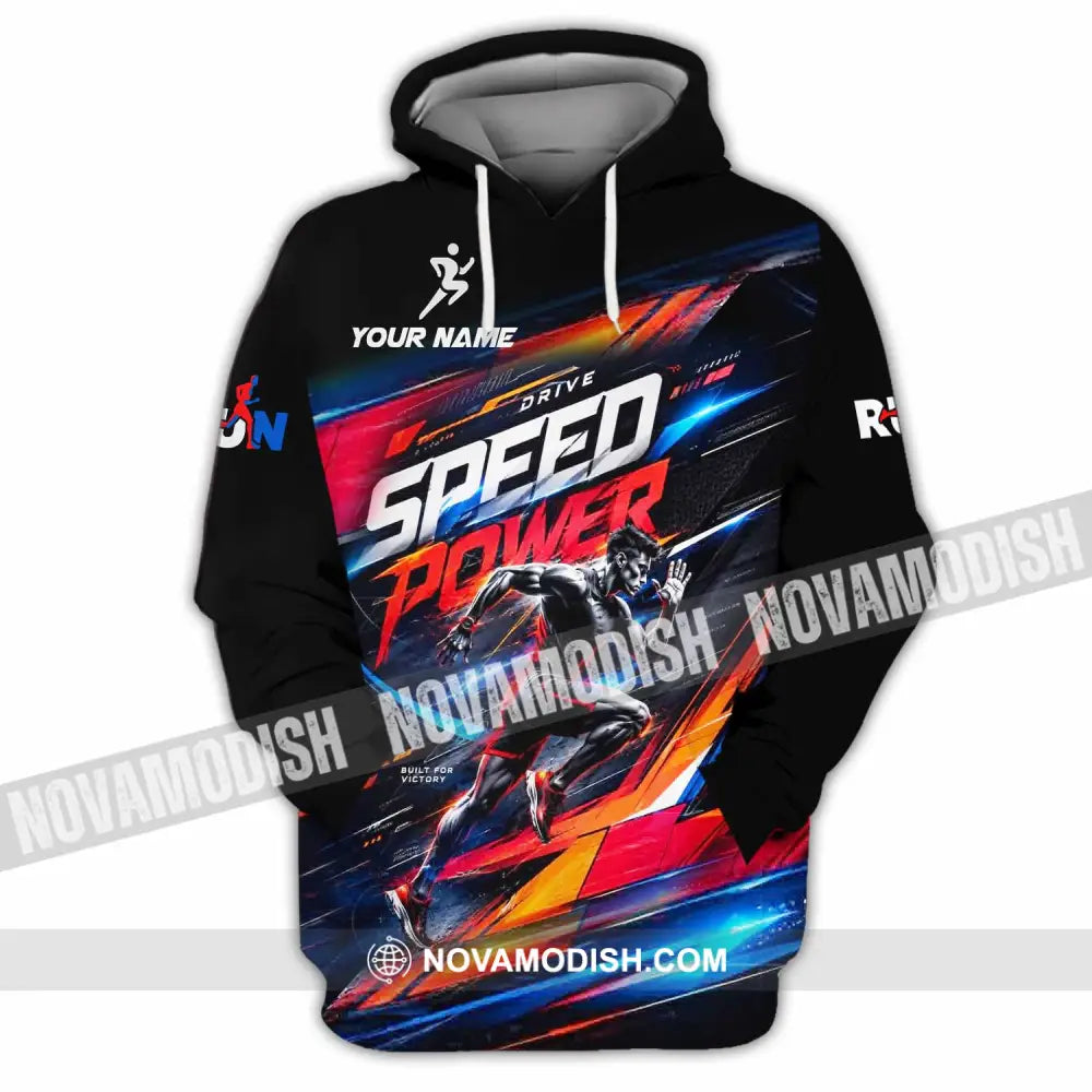 Unisex Shirt - Custom Run Drive Speed Power Shirt - Hoodie / S - T-shirt